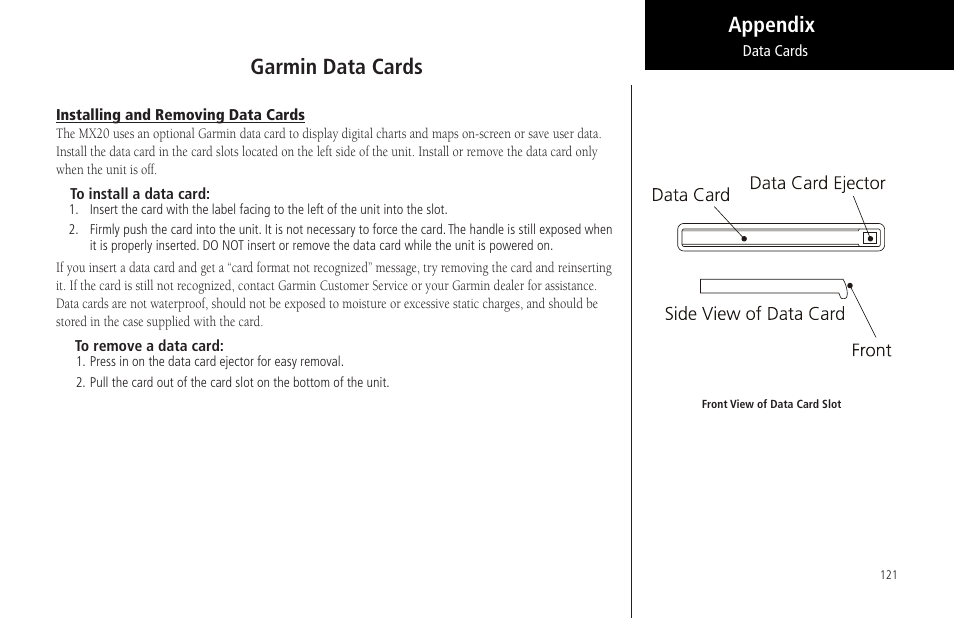 Garmin data cards, Installing and removing data cards, Appendix garmin data cards | Garmin MX20 User Manual | Page 133 / 152