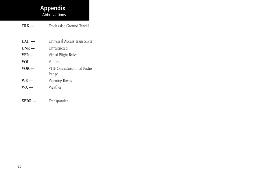 Appendix | Garmin MX20 User Manual | Page 142 / 152