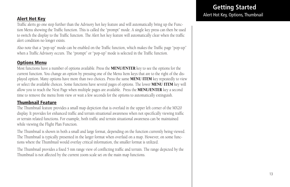 Alert hot key, Options menu, Thumbnail feature | Alert hot key options menu thumbnail feature, Getting started | Garmin MX20 User Manual | Page 25 / 152