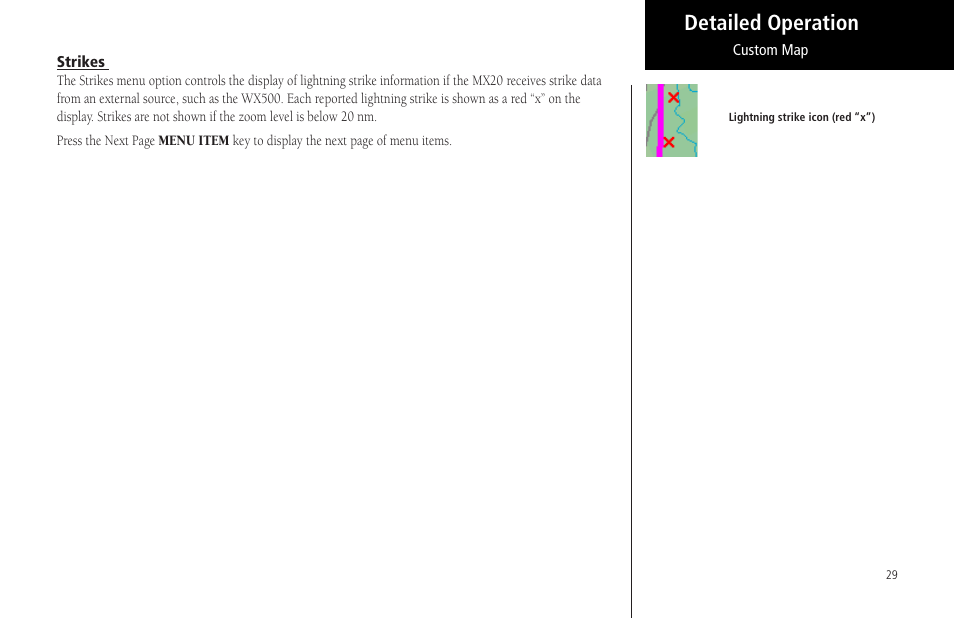 Strikes, Detailed operation | Garmin MX20 User Manual | Page 41 / 152