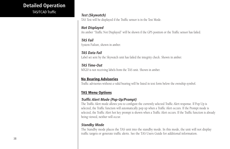 Test (skywatch), Not displayed, Tas fail | Tas data fail, Tas time-out, No bearing advisories, Tas menu options, Traffic alert mode (pop-up/prompt), Standby mode, Test (skywatch) not displayed tas fail | Garmin MX20 User Manual | Page 50 / 152