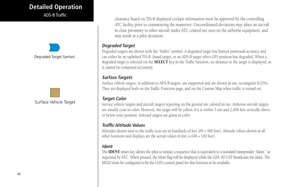 Degraded target, Surface targets, Target color | Traffic altitude values, Ident, Degraded target surface targets target color, Traffic altitude values ident, Detailed operation | Garmin MX20 User Manual | Page 58 / 152