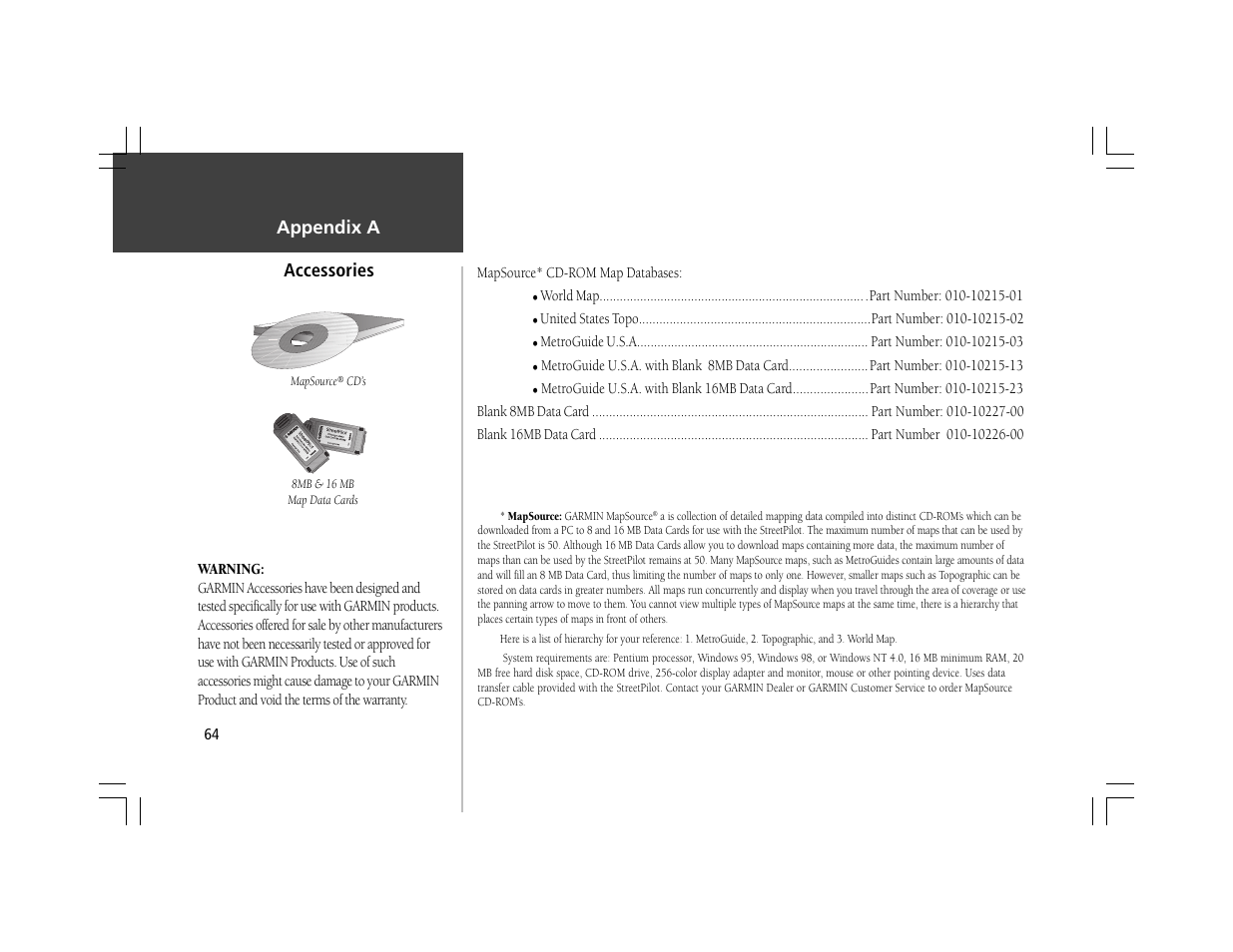 Accessories, Appendix a | Garmin StreetPilot User Manual | Page 74 / 88