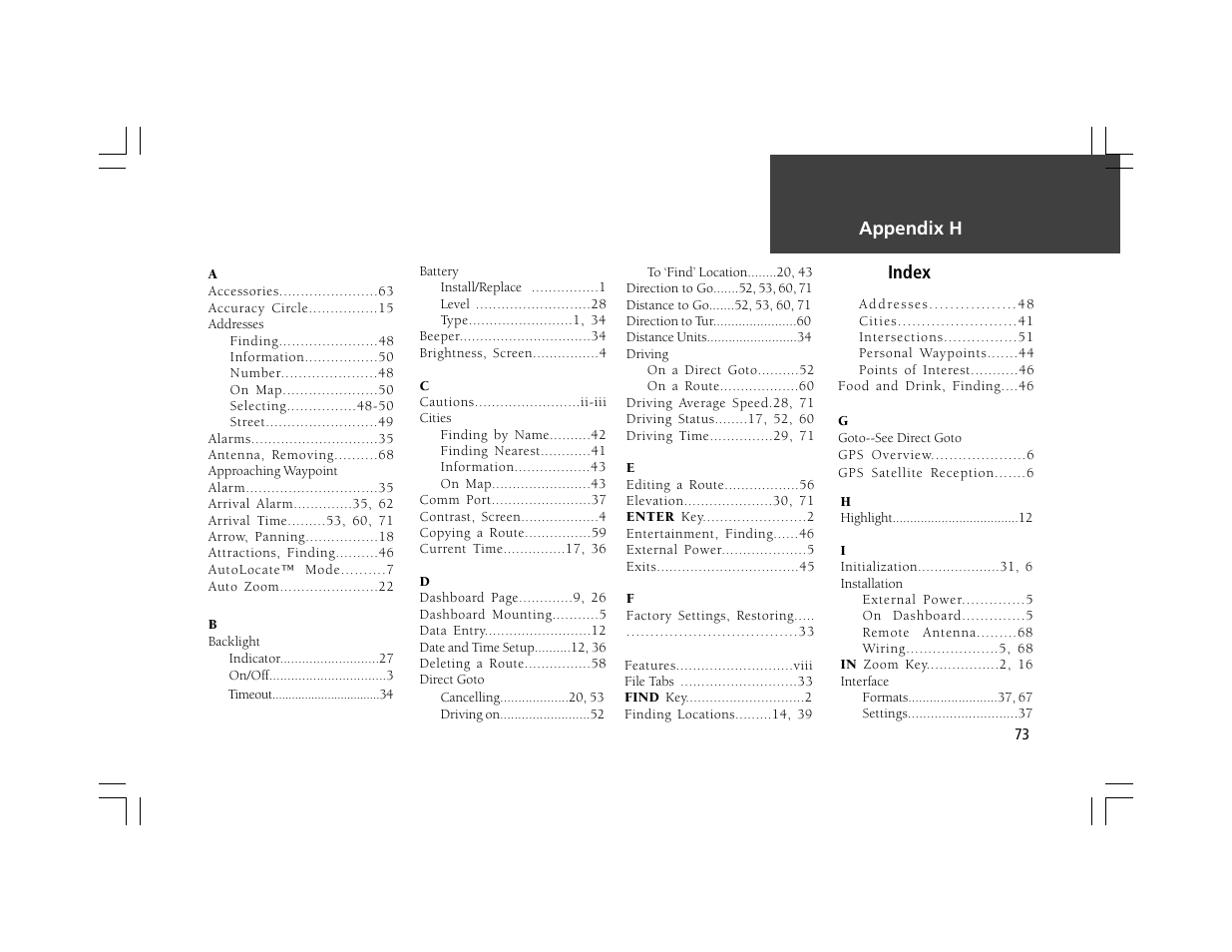 Index, Appendix h | Garmin StreetPilot User Manual | Page 83 / 88