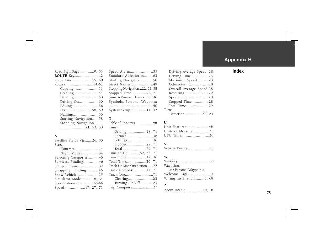 Index, Appendix h | Garmin StreetPilot User Manual | Page 85 / 88