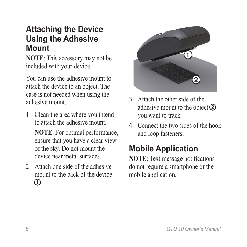 Attaching the device using the adhesive mount, Mobile application | Garmin GTU 10 User Manual | Page 10 / 16