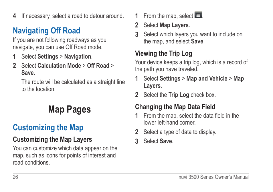 Navigating off road, Customizing the map, Map pages | Garmin nuvi 3590LT User Manual | Page 32 / 88