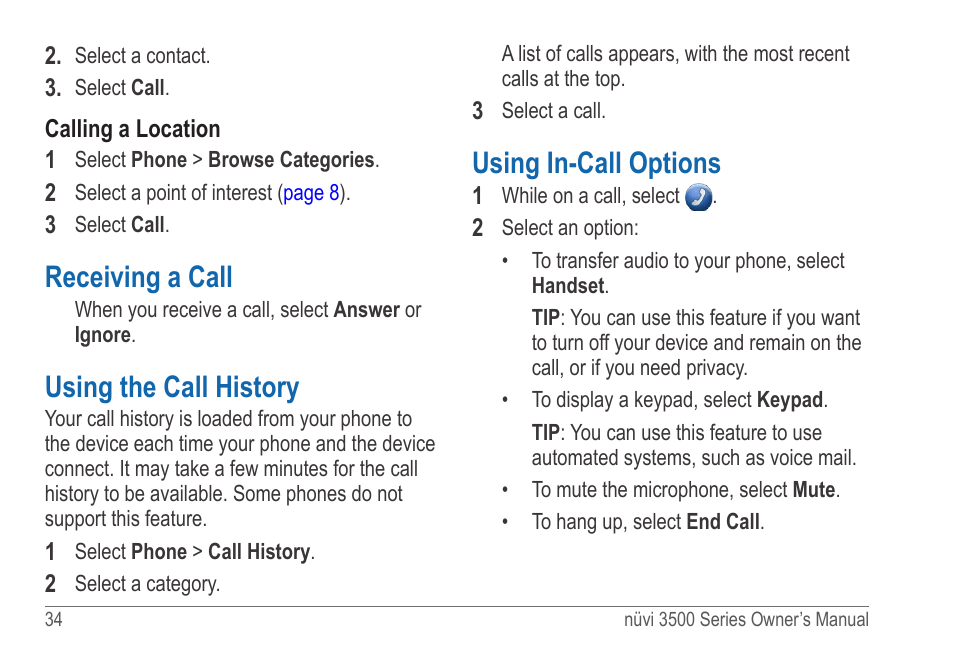 Receiving a call, Using the call history, Using in-call options | Garmin nuvi 3590LT User Manual | Page 40 / 88