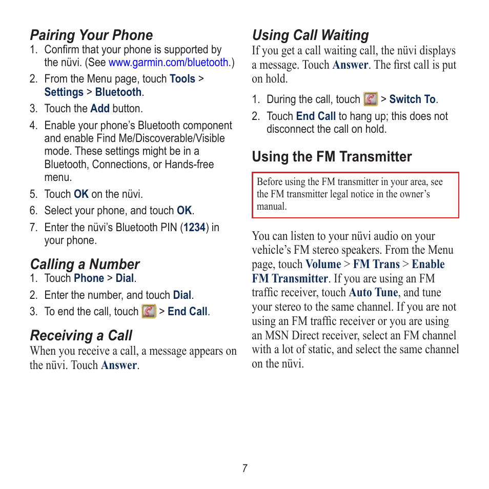 Pairing your phone, Calling a number, Receiving a call | Using call waiting, Using the fm transmitter | Garmin Nuvi 770 User Manual | Page 7 / 8