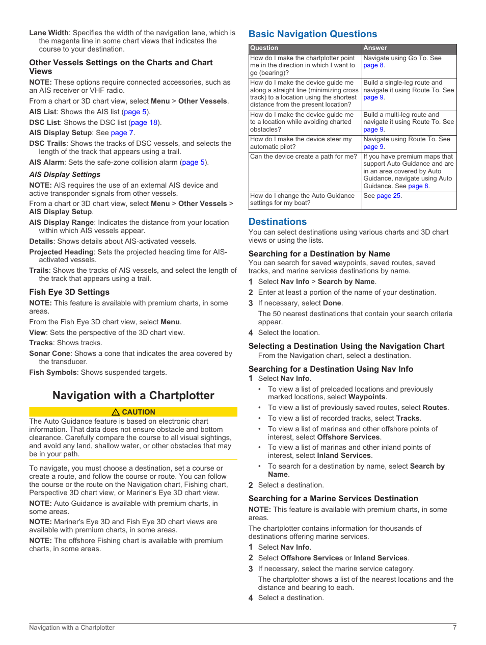 Ais display settings, Fish eye 3d settings, Navigation with a chartplotter | Basic navigation questions, Destinations, Searching for a destination by name, Selecting a destination using the navigation chart, Searching for a destination using nav info, Searching for a marine services destination, Basic navigation questions destinations | Garmin GPSMAP 751xs User Manual | Page 13 / 38