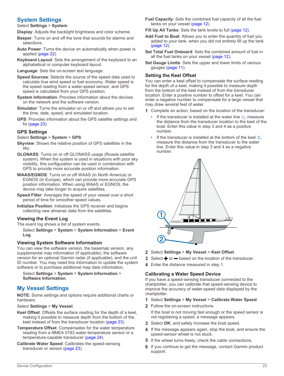 System settings, Gps settings, Viewing the event log | Viewing system software information, My vessel settings, Setting the keel offset, Calibrating a water speed device | Garmin GPSMAP 751xs User Manual | Page 29 / 38