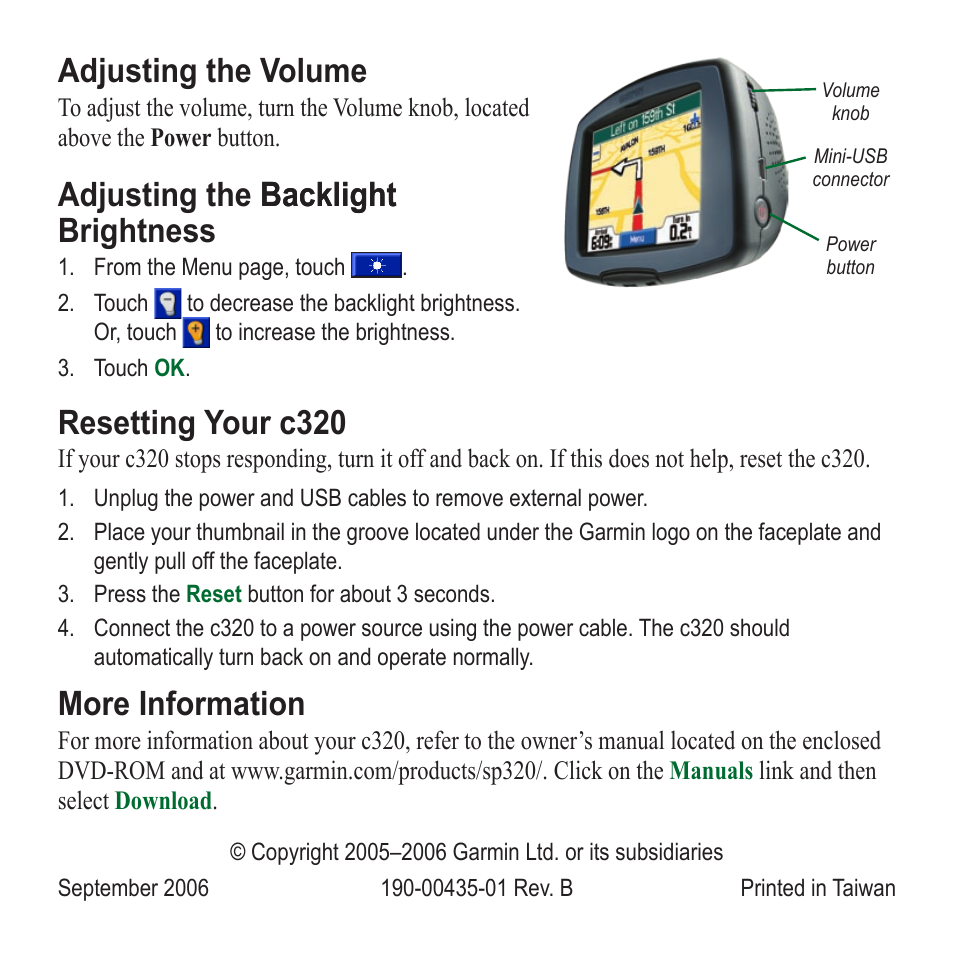 Adjusting the volume, Adjusting the backlight brightness, Resetting your c320 | More information, Adjusting the �ac�light �ac�light �rightness | Garmin StreetPilot c320 User Manual | Page 8 / 8