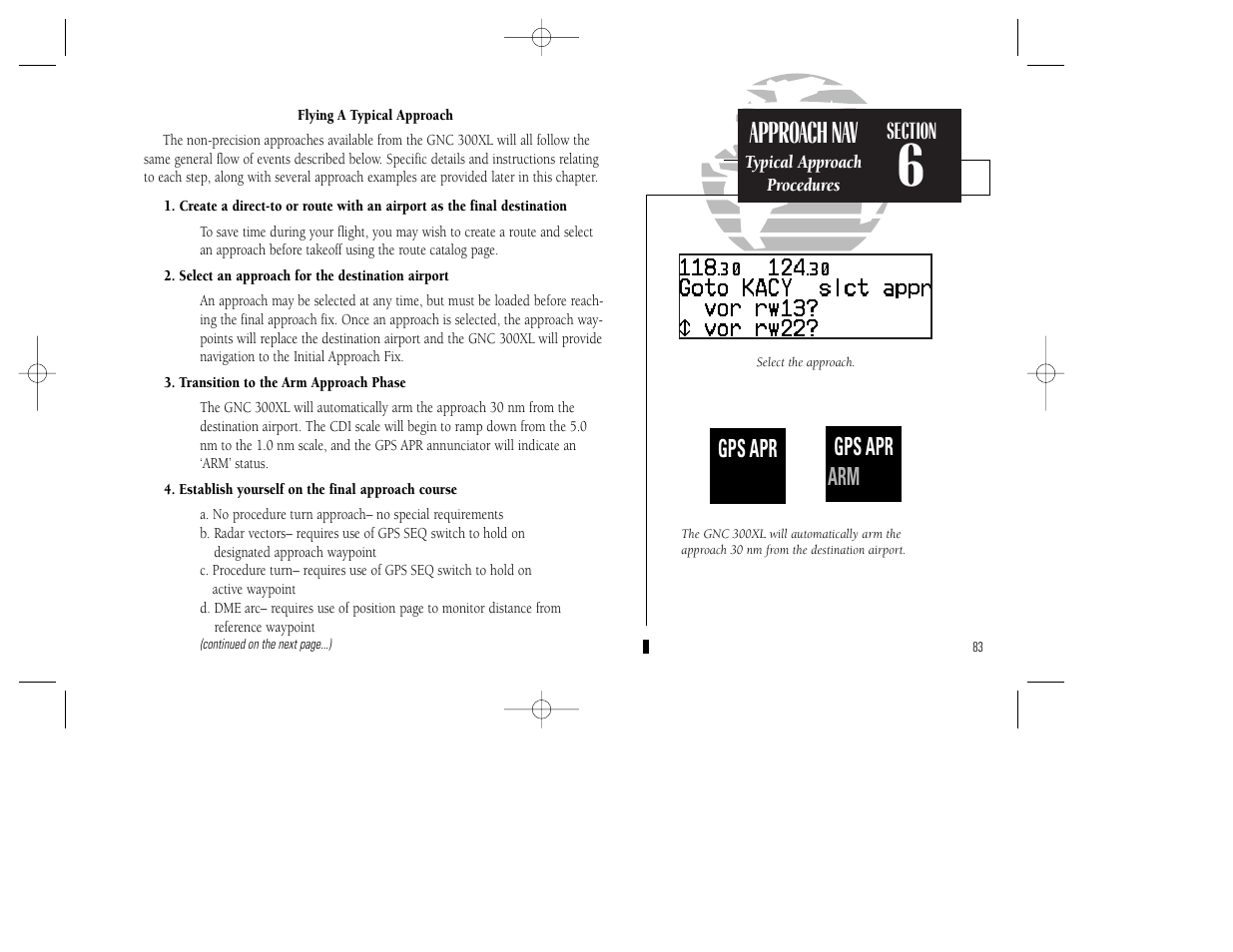 Approach nav, Gps apr arm actv gps apr ctv | Garmin GNC 300XL TSO User Manual | Page 93 / 150