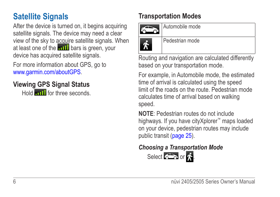 Satellite signals | Garmin nuvi 2595LT User Manual | Page 12 / 88