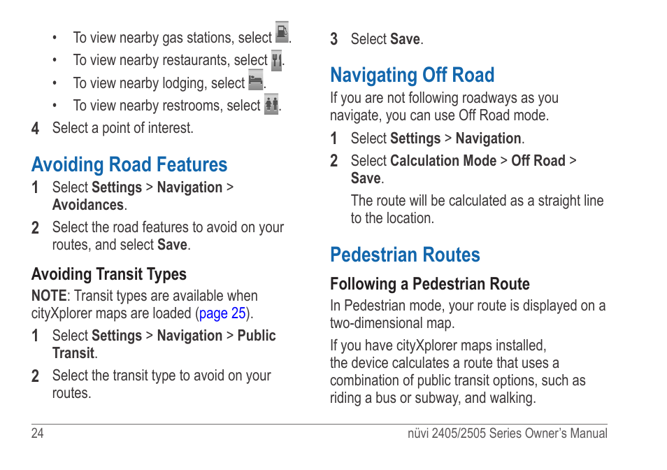 Avoiding road features, Navigating off road, Pedestrian routes | Garmin nuvi 2595LT User Manual | Page 30 / 88