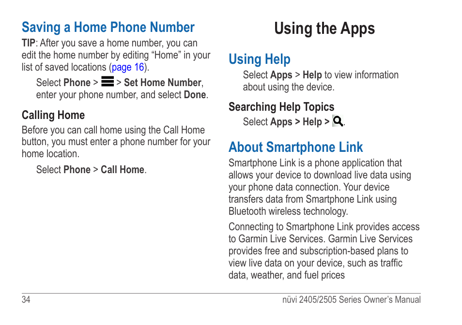 Saving a home phone number, Using the apps, Using help | About smartphone link, Running smartphone link | Garmin nuvi 2595LT User Manual | Page 40 / 88