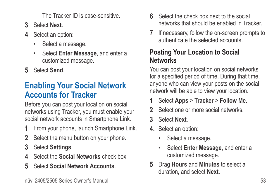 Enabling your social network accounts for tracker, Enabling your social network accounts for, Tracker | Garmin nuvi 2595LT User Manual | Page 59 / 88