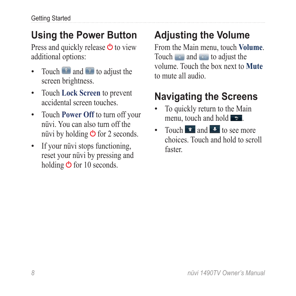 Using the power button, Adjusting the volume, Navigating the screens | Garmin nuvi 1490TV User Manual | Page 10 / 76