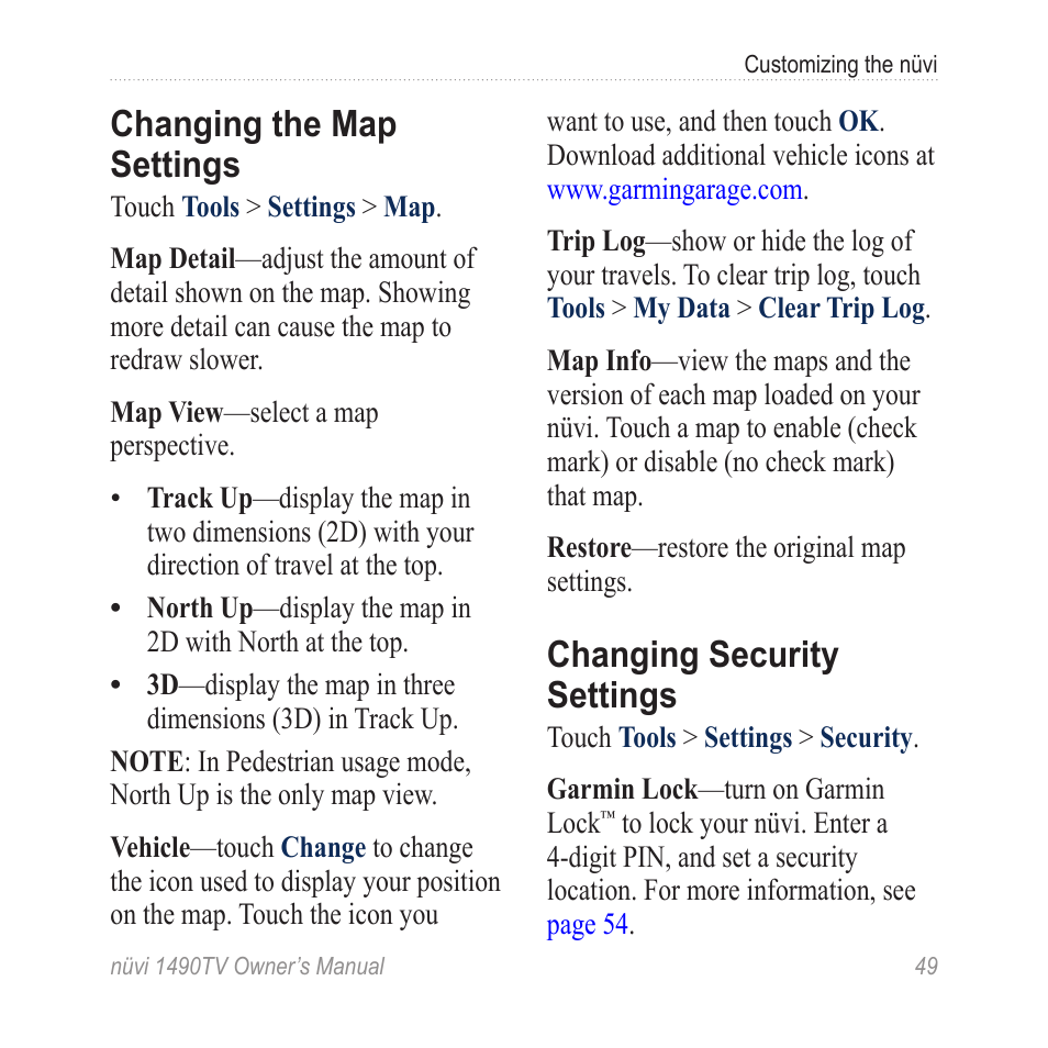 Changing the map settings, Changing security settings | Garmin nuvi 1490TV User Manual | Page 51 / 76