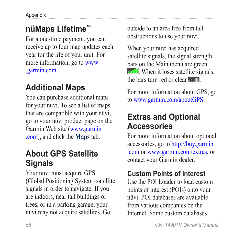 Nümaps lifetime, Additional maps, About gps satellite signals | Extras and optional accessories, Extras and optional, Accessories, Poi loader: see | Garmin nuvi 1490TV User Manual | Page 60 / 76