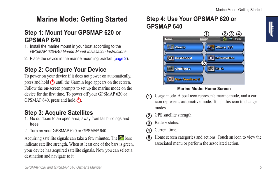 Marine mode: getting started, Step 1: mount your gpsmap 620 or gpsmap 640, Step 2: configure your device | Step 3: acquire satellites, Step 4: use your gpsmap 620 or gpsmap 640 | Garmin GPSMAP 640 User Manual | Page 11 / 84