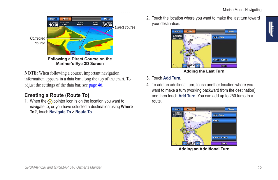 Location, adding turns along the way | Garmin GPSMAP 640 User Manual | Page 21 / 84