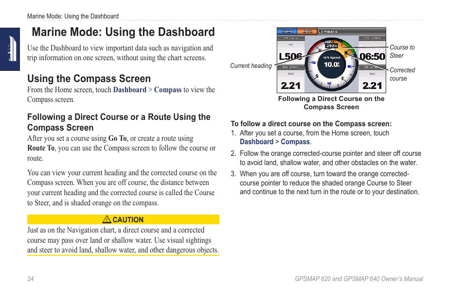 Marine mode: using the dashboard, Using the compass screen, For more information | Garmin GPSMAP 640 User Manual | Page 30 / 84