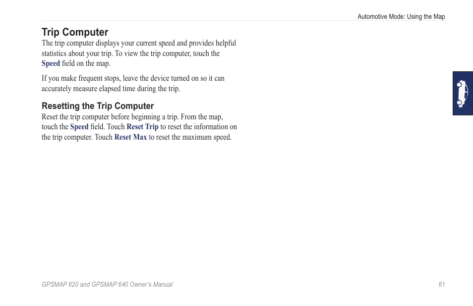 Trip computer | Garmin GPSMAP 640 User Manual | Page 67 / 84