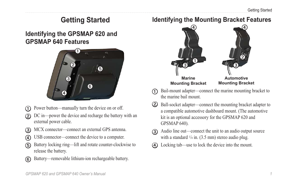 Getting started, Identifying the gpsmap 620 and gpsmap 640 features, Identifying the mounting bracket features | Garmin GPSMAP 640 User Manual | Page 7 / 84
