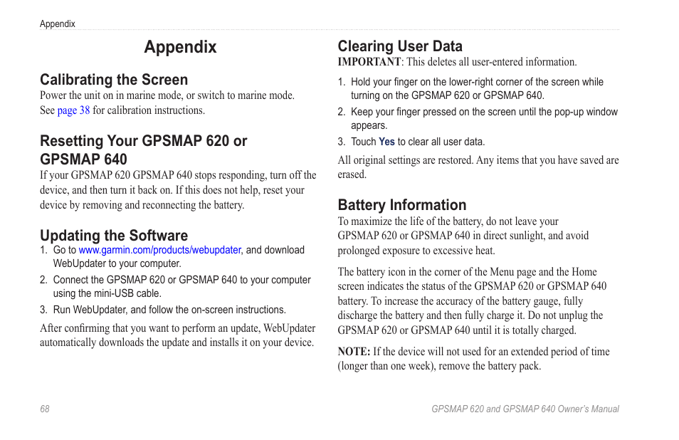Appendix, Calibrating the screen, Resetting your gpsmap 620 or gpsmap 640 | Updating the software, Clearing user data, Battery information | Garmin GPSMAP 640 User Manual | Page 74 / 84