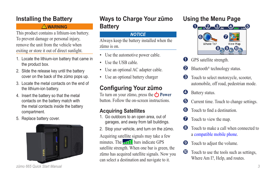 Installing the battery, Ways to charge your zūmo battery, Configuring your zūmo | Using the menu page | Garmin zumo 665LM User Manual | Page 3 / 8