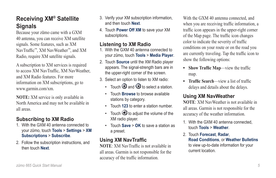 Receiving xm, Satellite signals | Garmin zumo 665LM User Manual | Page 5 / 8