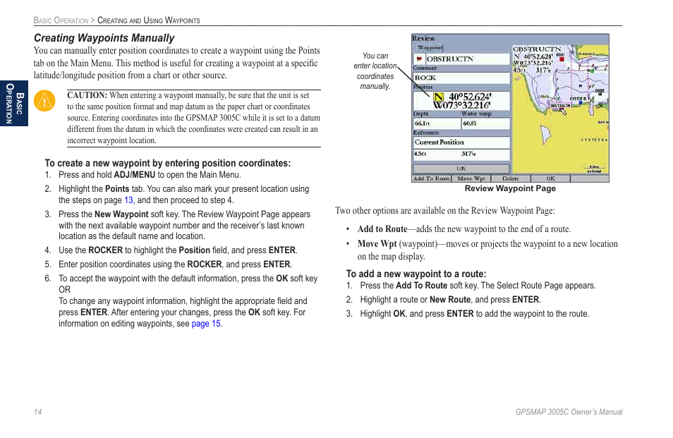 Creating waypoints manually | Garmin GPSMAP 3005C User Manual | Page 22 / 124