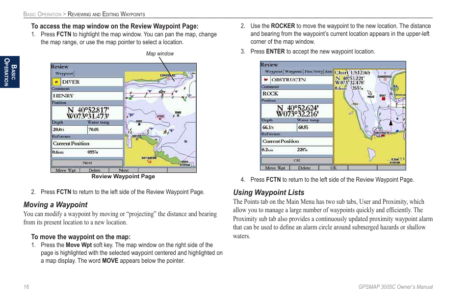 Moving a waypoint, Using waypoint lists | Garmin GPSMAP 3005C User Manual | Page 24 / 124