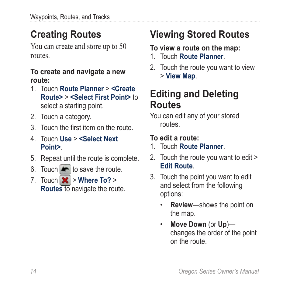 Creating routes, Viewing stored routes, Editing and deleting routes | Garmin Oregon 400t User Manual | Page 22 / 56