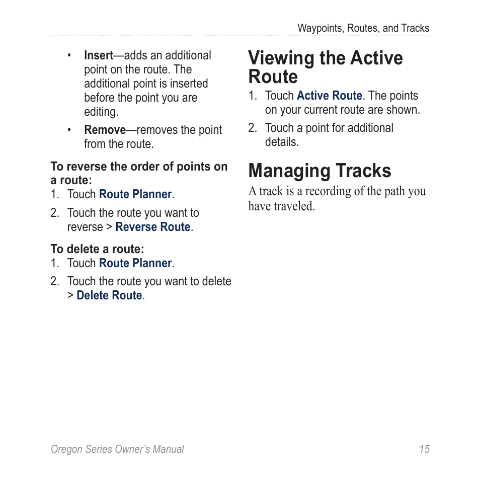 Viewing the active route, Managing tracks | Garmin Oregon 400t User Manual | Page 23 / 56