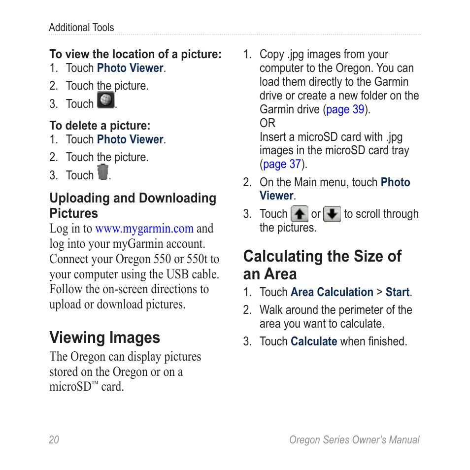 Viewing images, Calculating the size of an, Area | Calculating the size of an area | Garmin Oregon 400t User Manual | Page 28 / 56