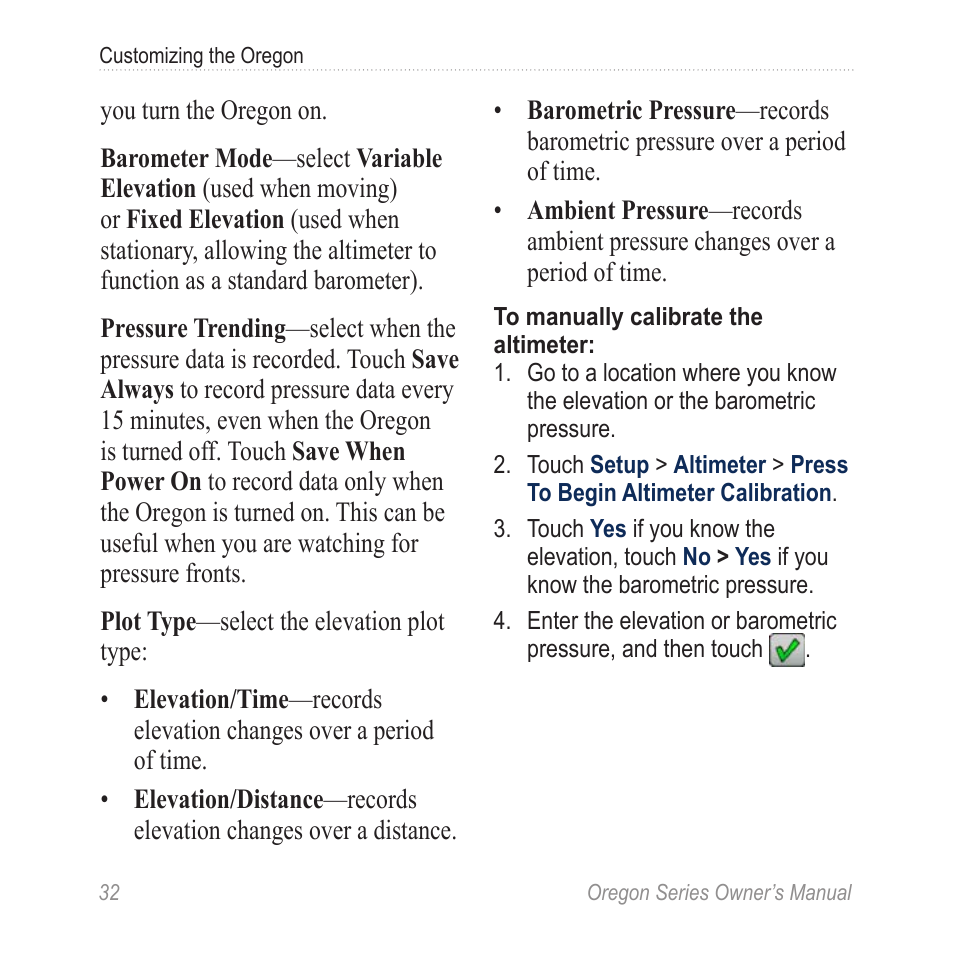 Altimeter setup | Garmin Oregon 400t User Manual | Page 40 / 56