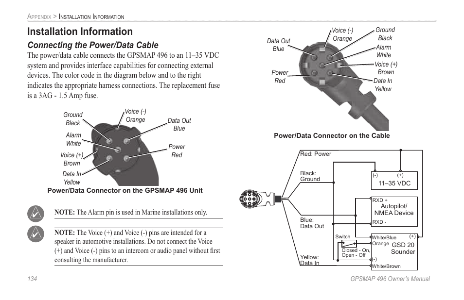 Installation information, Report. for connection information, refer to, Connecting the power | Data cable, Connecting the power/data cable | Garmin GPSMAP 496 User Manual | Page 142 / 164