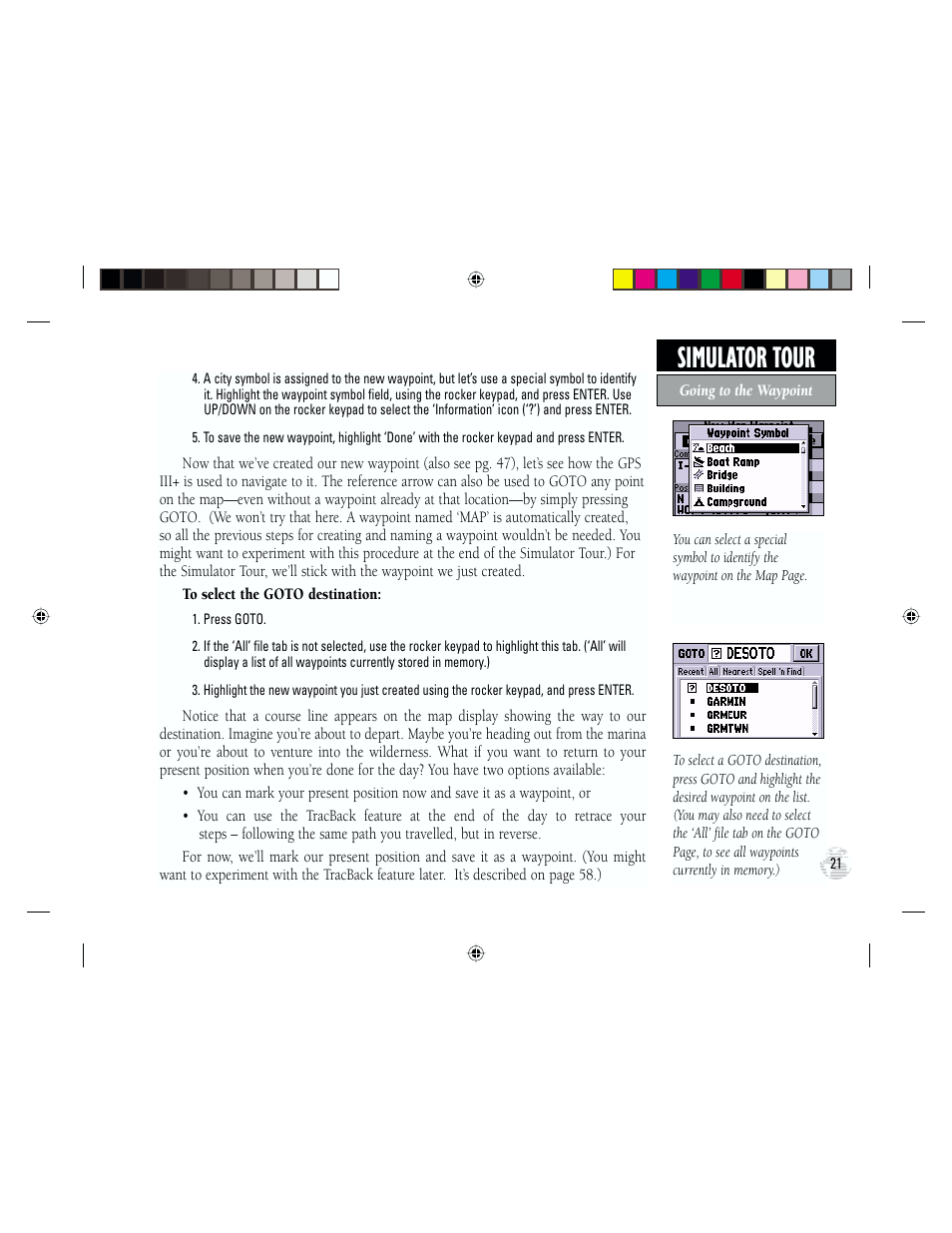 Simulator tour | Garmin GPS III Plus User Manual | Page 31 / 114