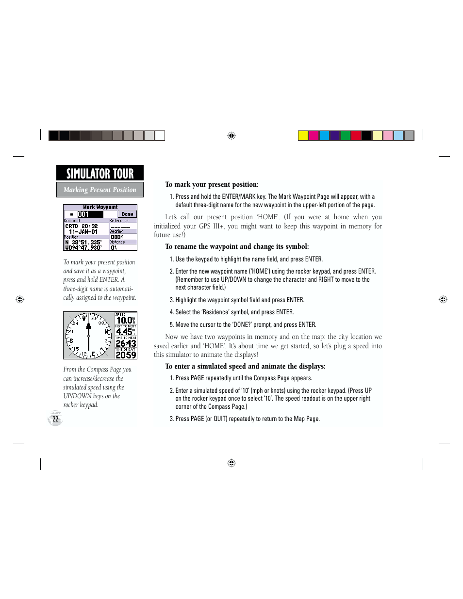 Simulator tour | Garmin GPS III Plus User Manual | Page 32 / 114