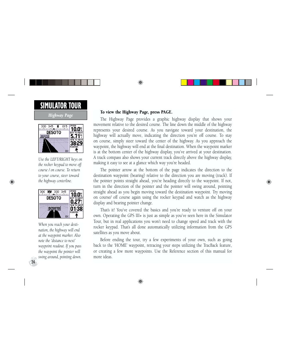 Simulator tour | Garmin GPS III Plus User Manual | Page 34 / 114