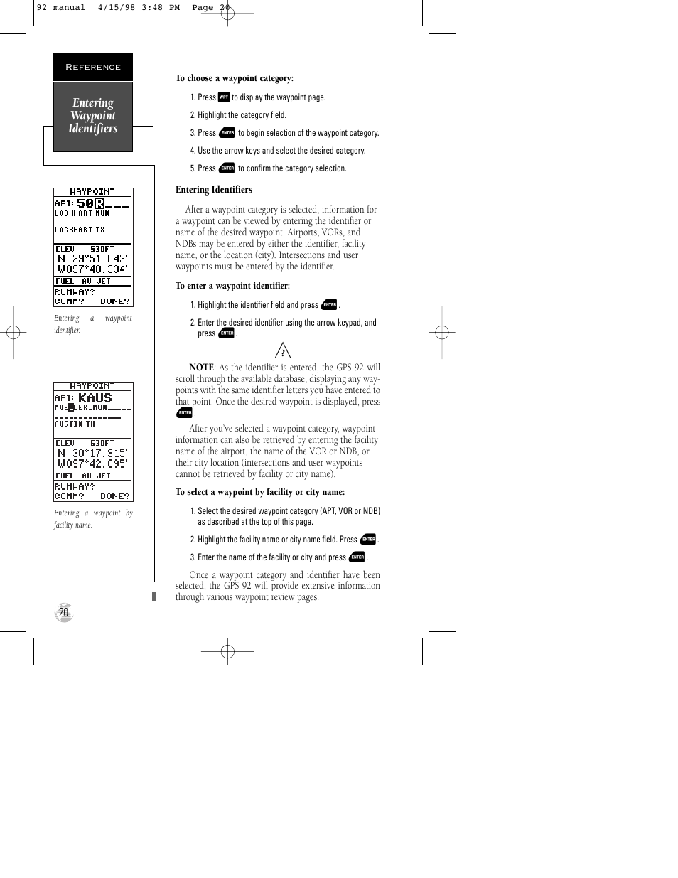 Entering waypoint identifiers | Garmin GPS 92 User Manual | Page 26 / 84