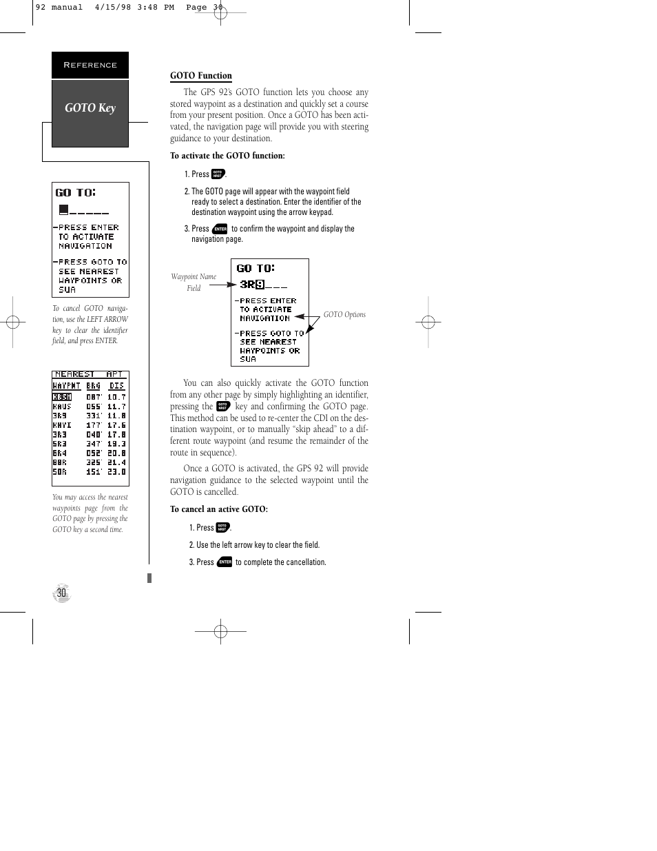 Goto key | Garmin GPS 92 User Manual | Page 36 / 84