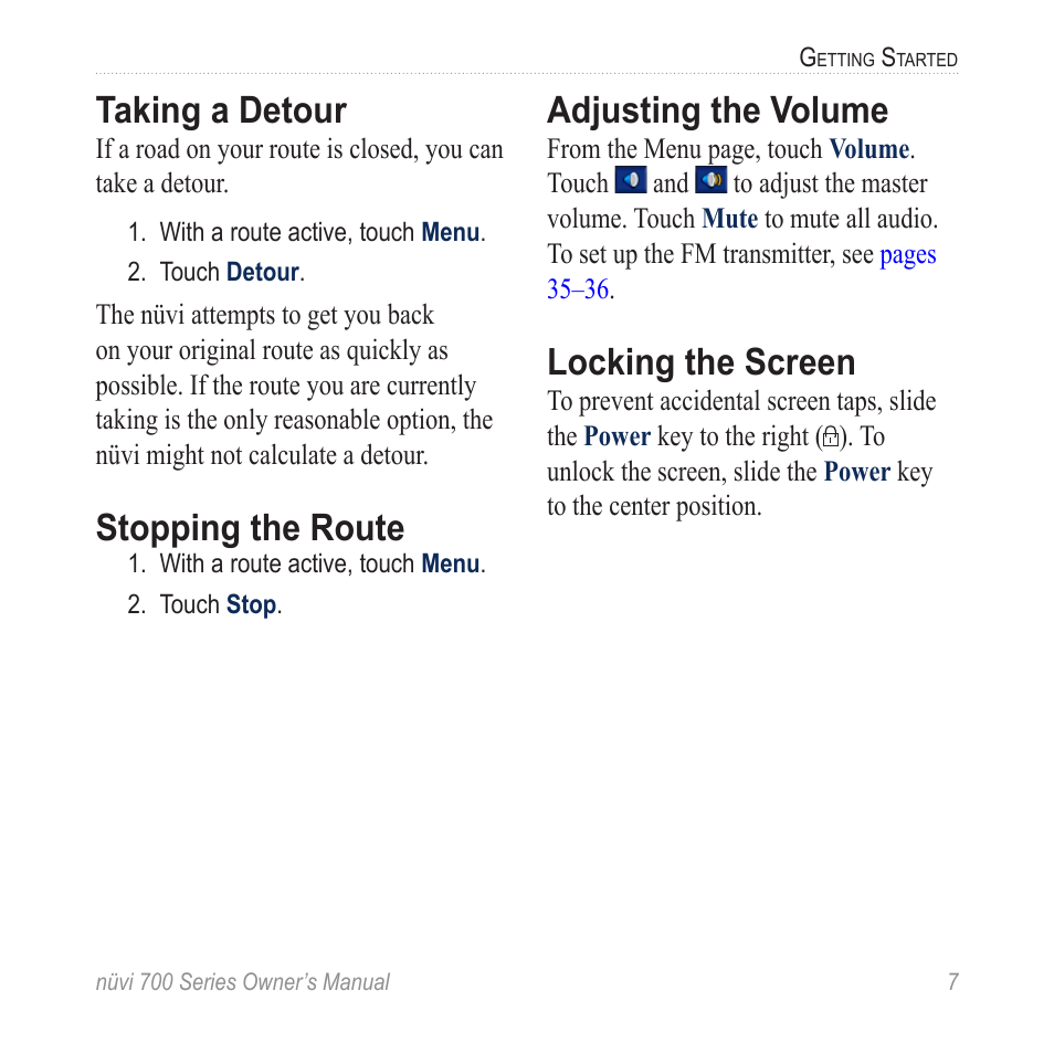 Taking a detour, Stopping the route, Adjusting the volume | Locking the screen | Garmin nuvi 780 User Manual | Page 13 / 66