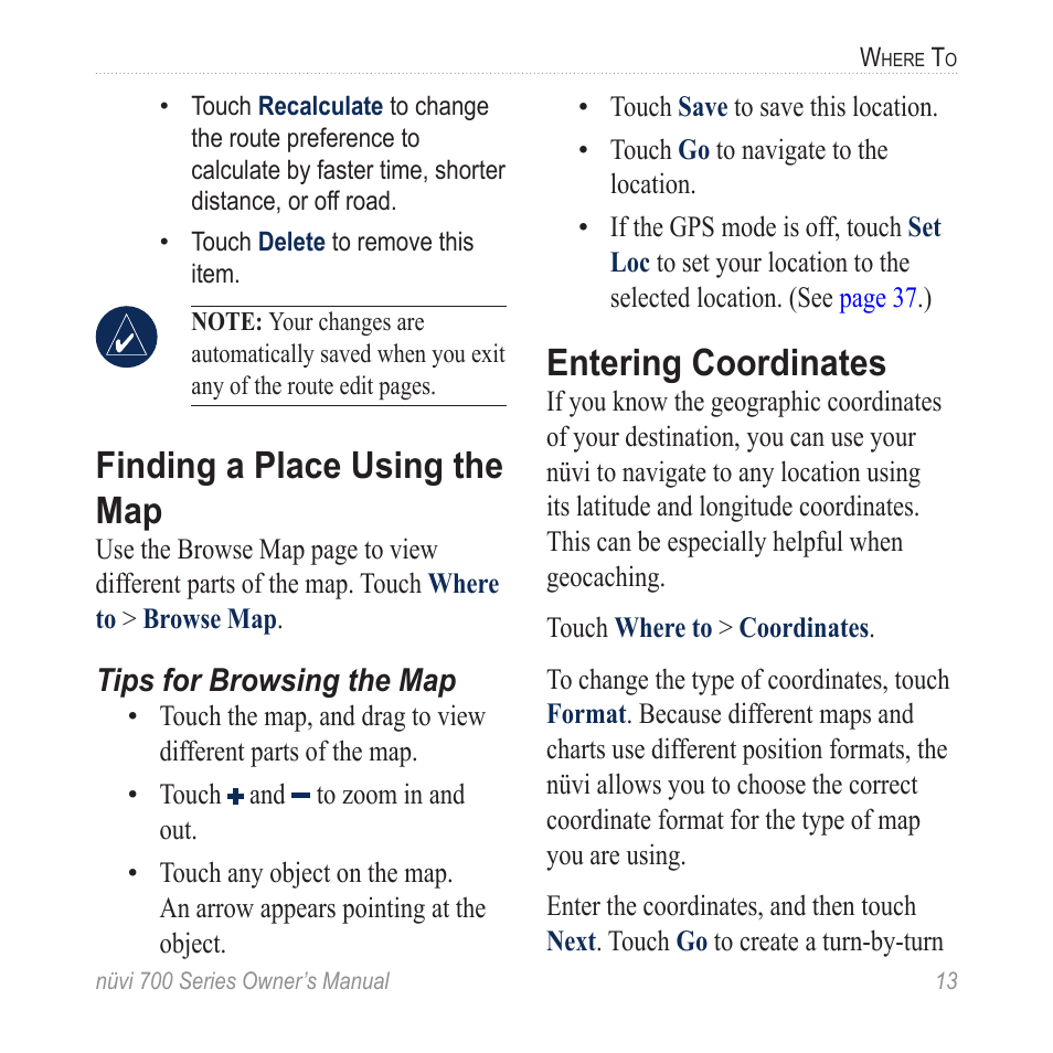 Finding a place using the map, Entering coordinates | Garmin nuvi 780 User Manual | Page 19 / 66
