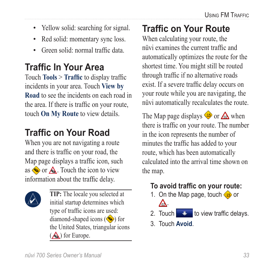 Traffic in your area, Traffic on your road, Traffic on your route | Garmin nuvi 780 User Manual | Page 39 / 66