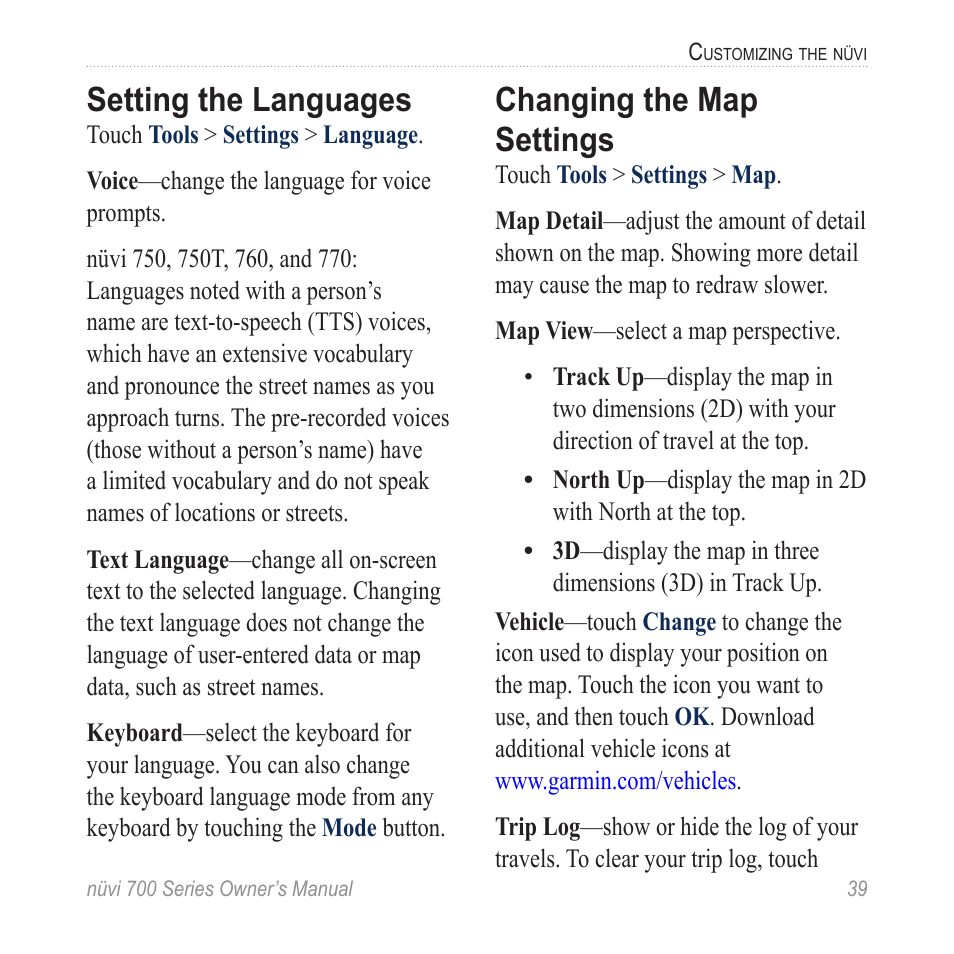 Setting the languages, Changing the map settings | Garmin nuvi 780 User Manual | Page 45 / 66