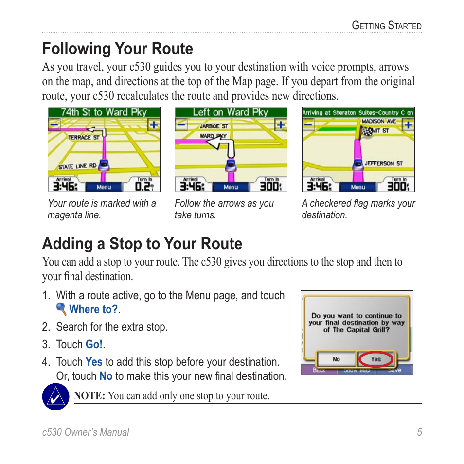 Following your route, Adding a stop to your route | Garmin StreetPilot c530 User Manual | Page 13 / 40