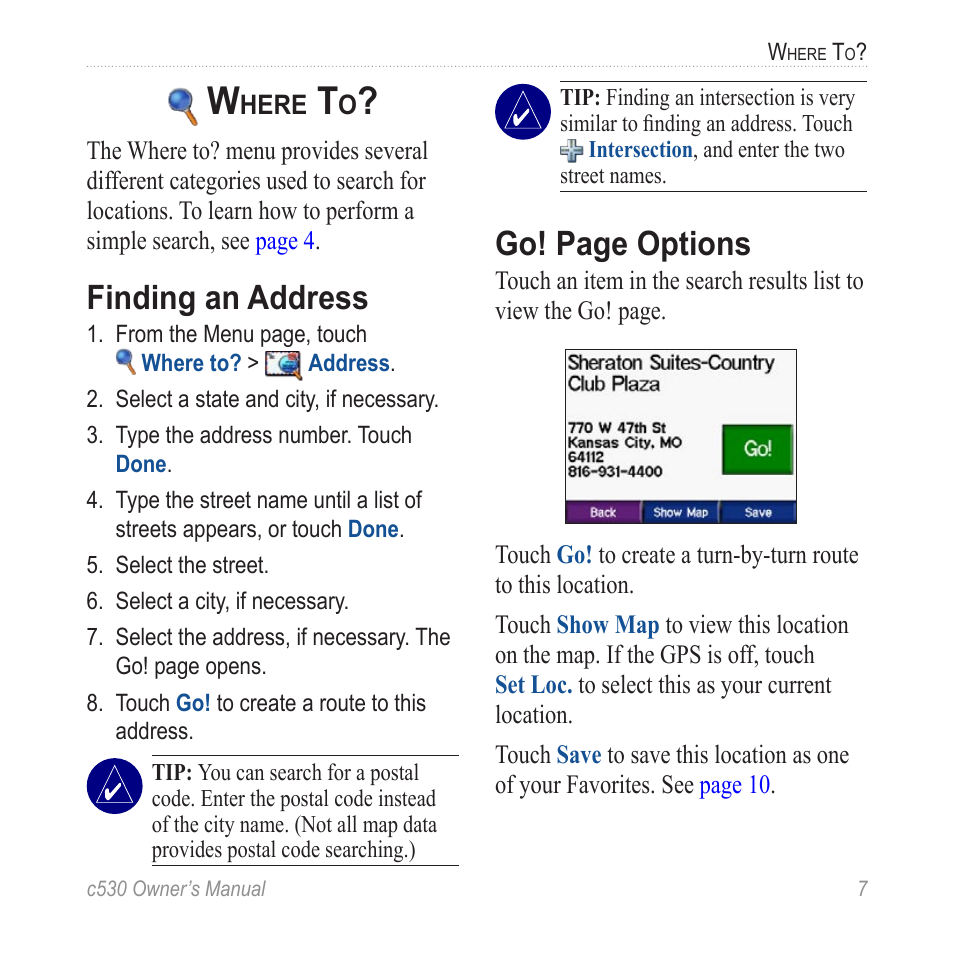 Where to, Finding an address, Go! page options | Garmin StreetPilot c530 User Manual | Page 15 / 40